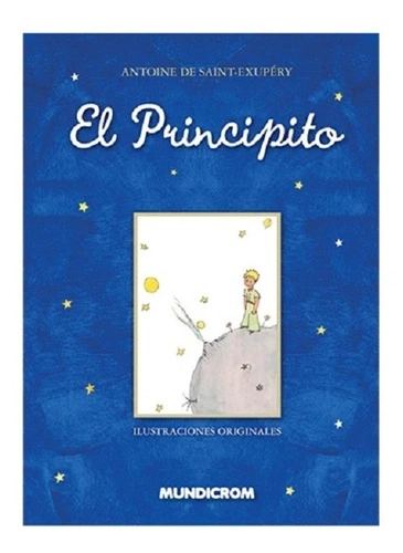EL PRINCIPITO ED. LUJO: TAPA ACOLCHADA E ILUSTRADO-MUNDICROM - 1