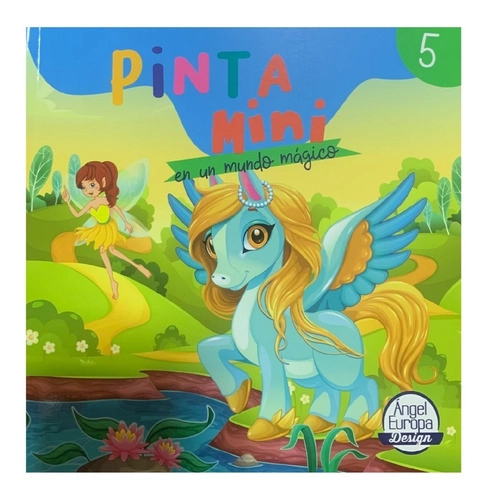PINTA MINI EN UN MUNDO MAGICO, LIBRO 5 - 1