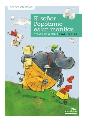 EL SEÑOR POPOTAMO ES UN MANITAS - LIBRO - 1