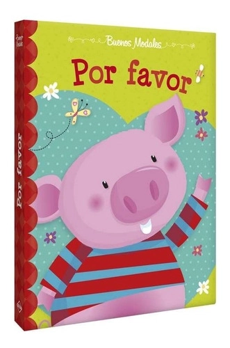 LIBRO INFANTIL POR FAVOR - BUENOS MODALES - LEXUS - 1