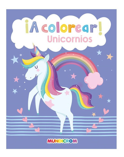 COLECCION ¡A COLOREAR! 3 LIBROS, UNICORNIO-MASCOTA-FRUTA - 1