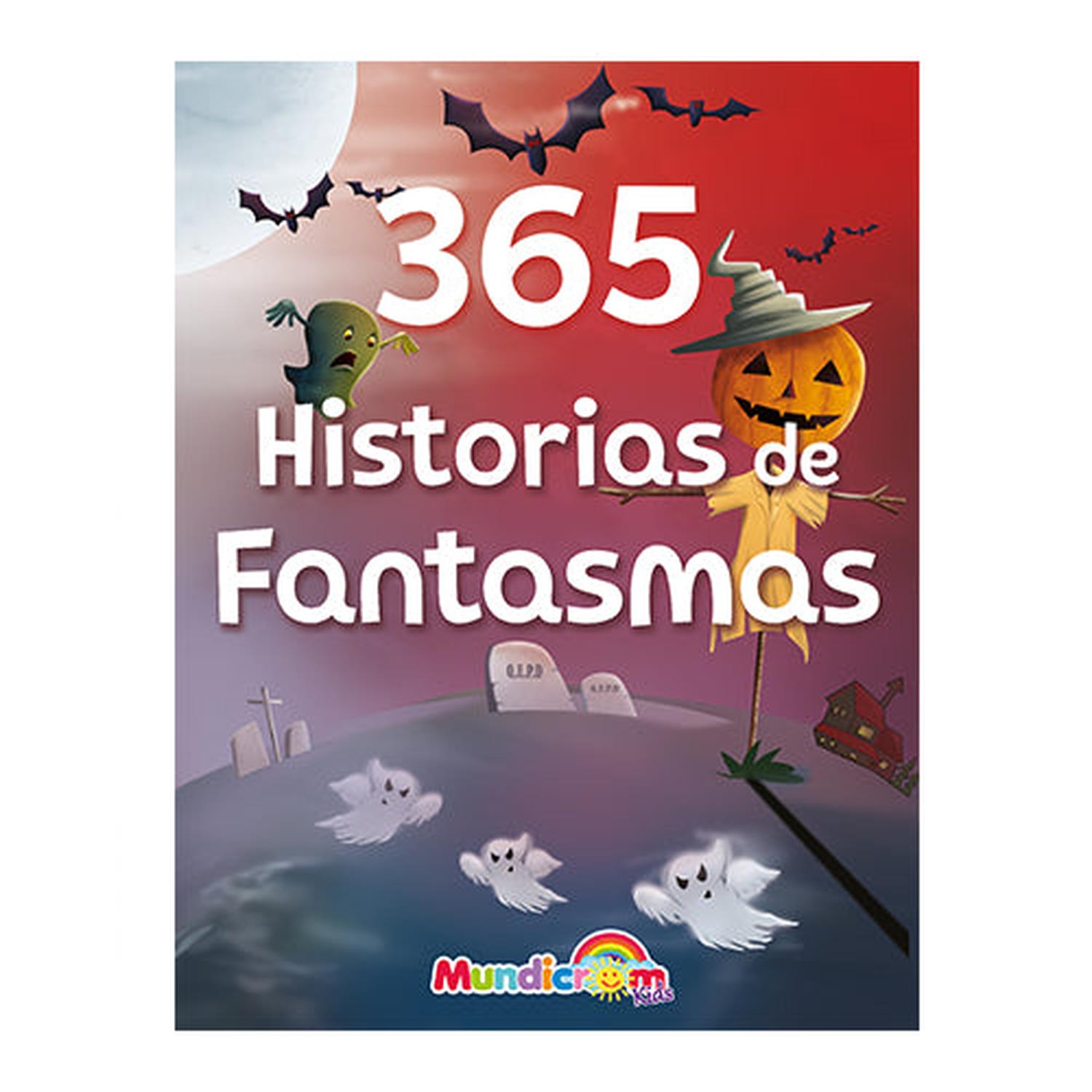 365 HISTORIAS DE FANTASMAS - 1