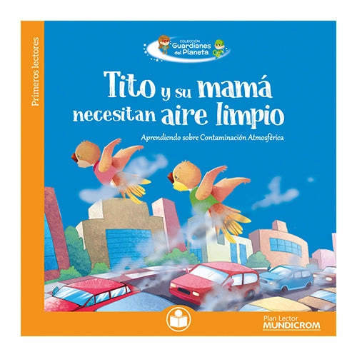 PL-TITO Y SU MAMA NECESITAN AIRE LIMPIO - 1