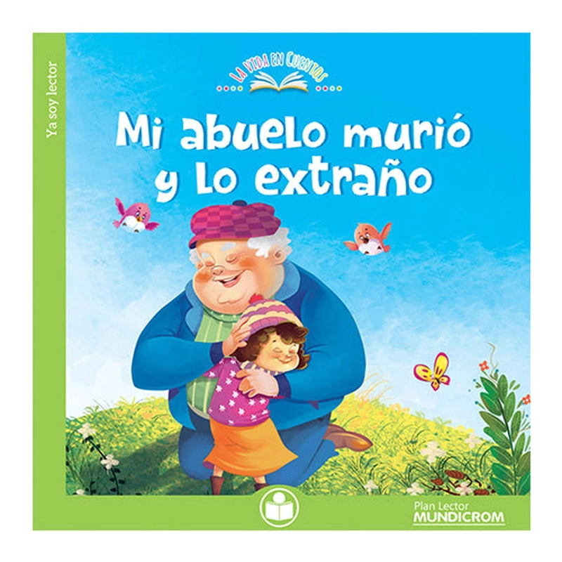 MI ABUELO MURIO Y LO EXTRANO