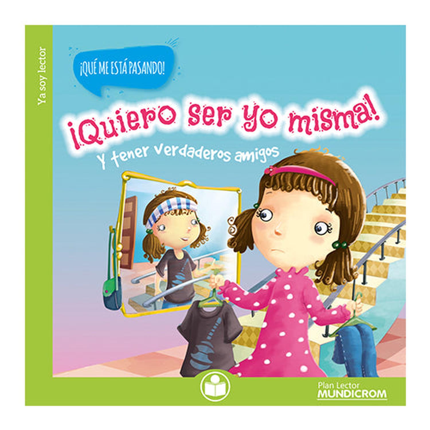 ¡QUIERO SER YO MISMA! - 1