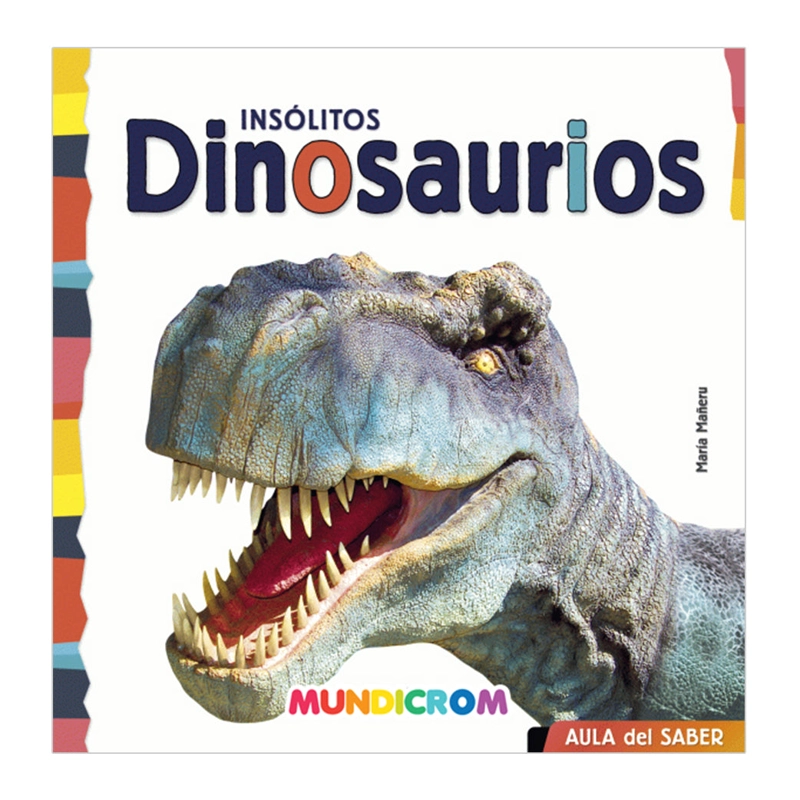 INSOLITOS DINOSAURIOS - 1