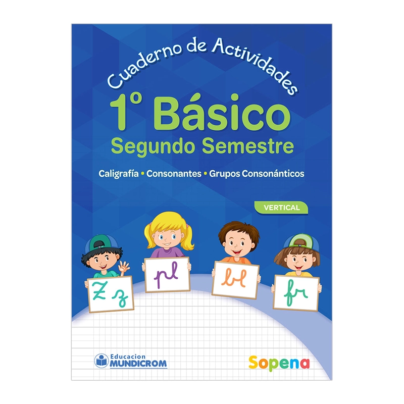 CUADERNO DE ACTIVIDADES 1 BASICO  2° SEMESTRE VERTICAL - 1