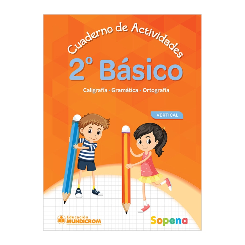 CUADERNO DE ACTIVIDADES 2 BASICO  VERTICAL - 1