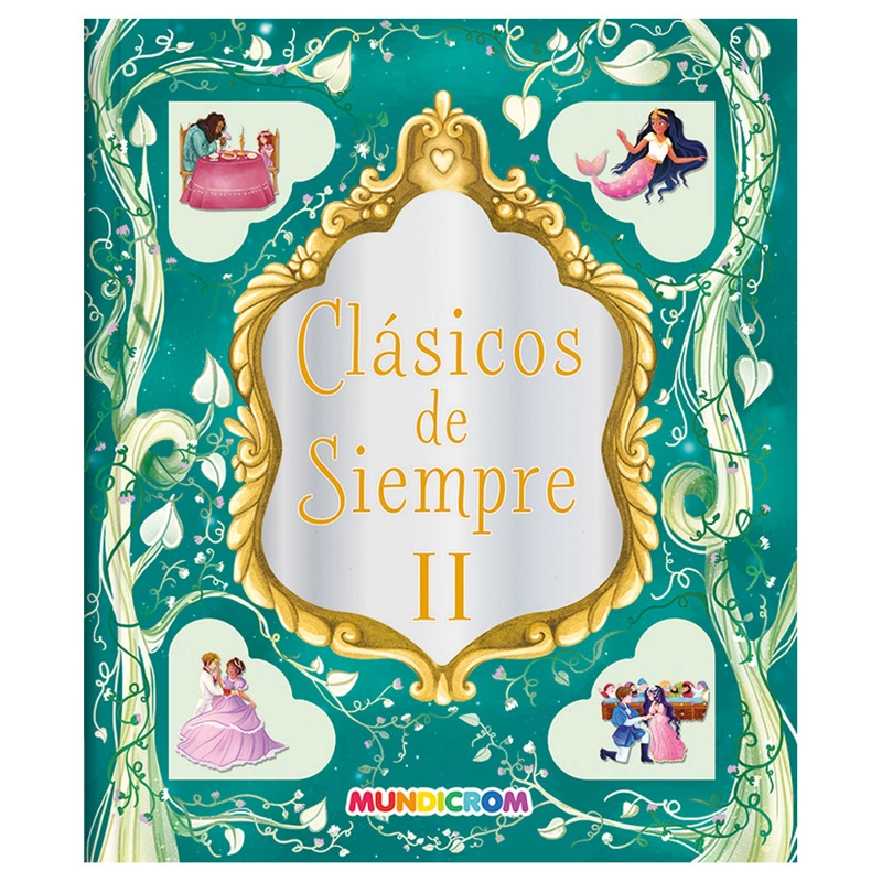 LIBRO CLASICOS DE SIEMPRE II - MUNDICROM - 1