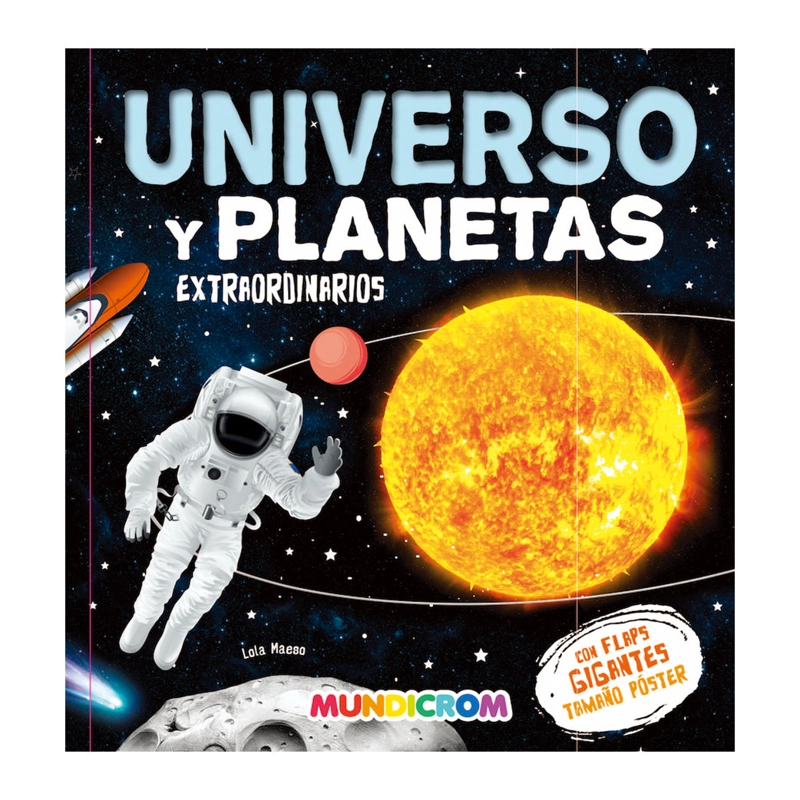 LIBRO UNIVERSO Y PLANETA EXTRAORDINARIO - MUNDICROM - 1