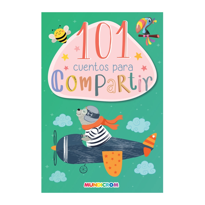 LIBRO 101 CUENTOS PARA COMPARTIR - MUNDICROM - 1