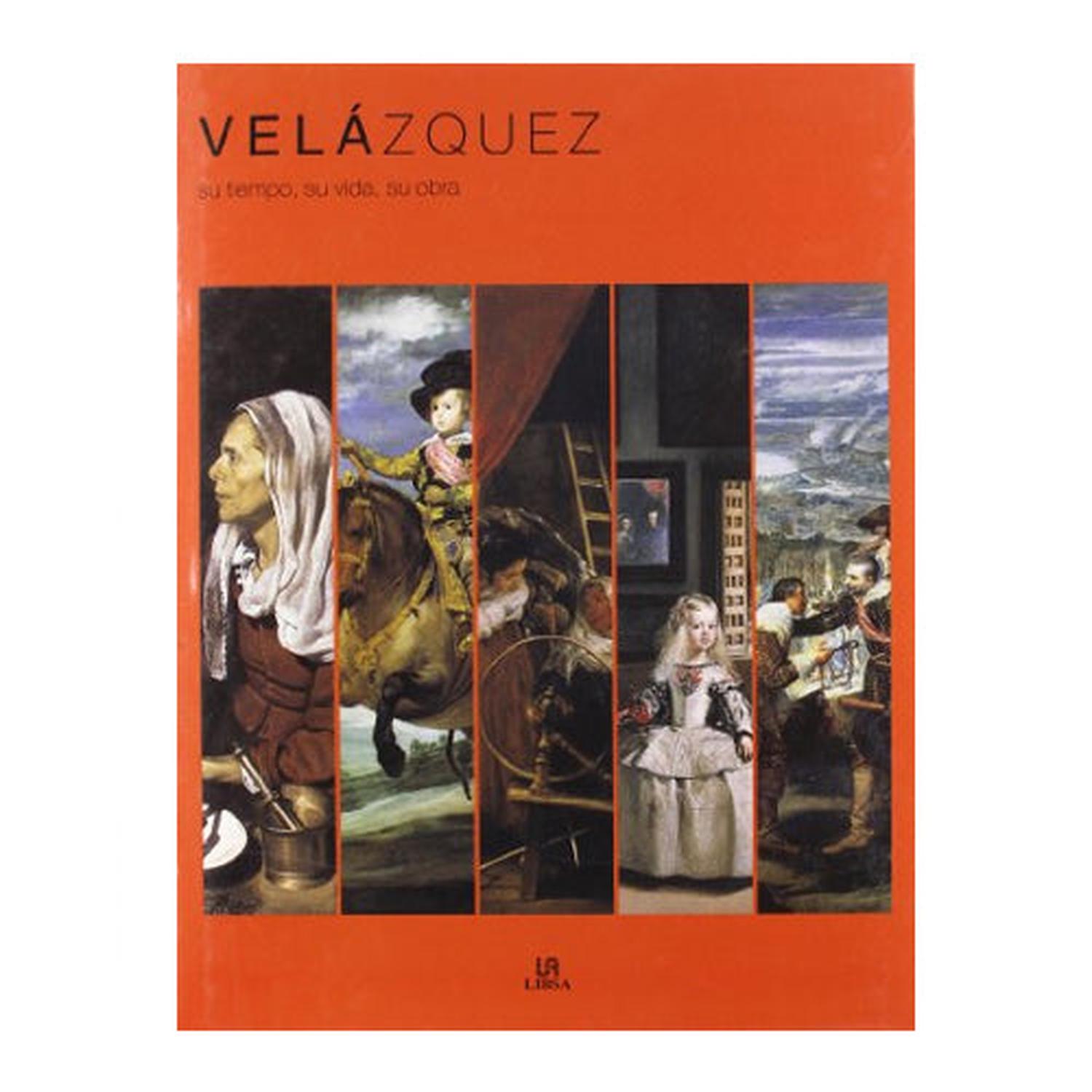 LIBRO VELÁZQUEZ SU TIEMPO, SU VIDA, SU OBRA - LIBSA - 1