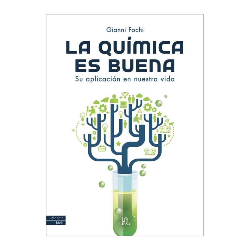 LIBRO LA QUIMICA ES BUENA - 1