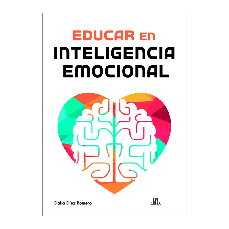 LIBRO EDUCAR EN INTELIGENCIA EMOCIONAL - LIBSA - 1