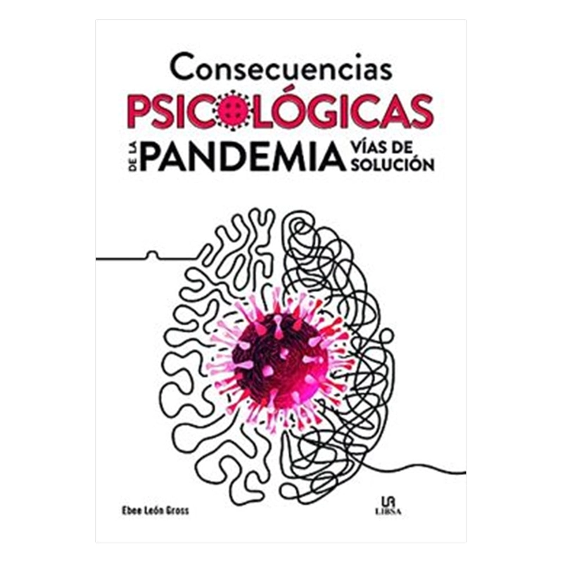 LIBRO CONSECUENCIAS PSICOLOGICAS DE LA PANDEMIA - 1