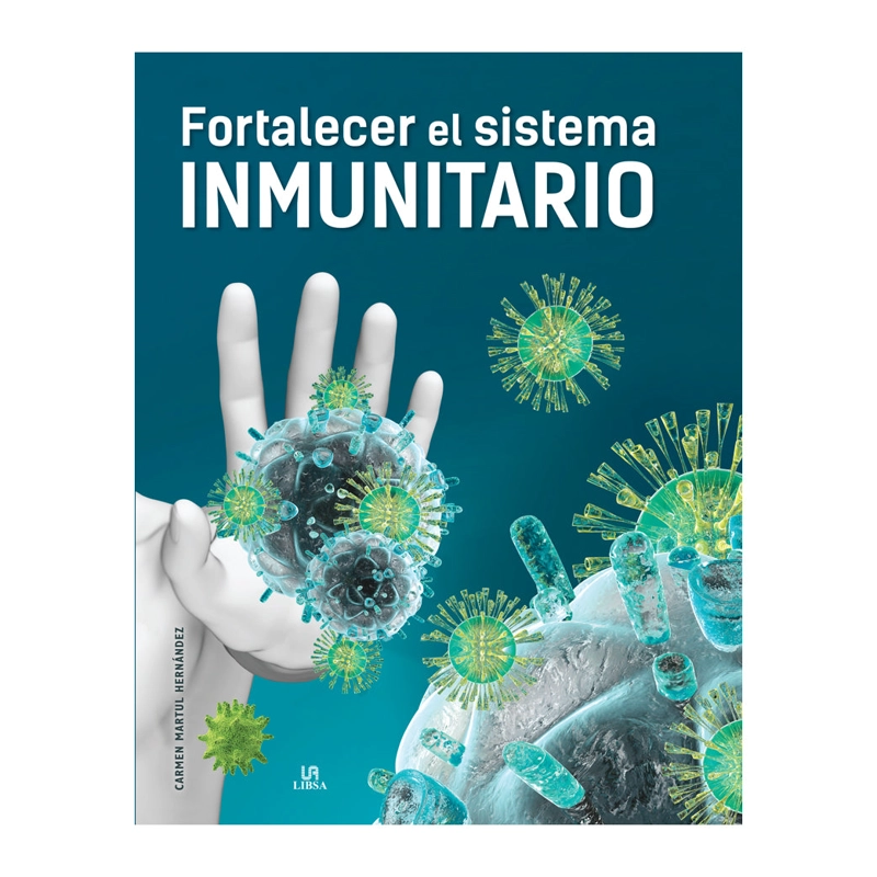 LIBRO FORTALECER EL SISTEMA INMUNITARIO - LIBSA - 1