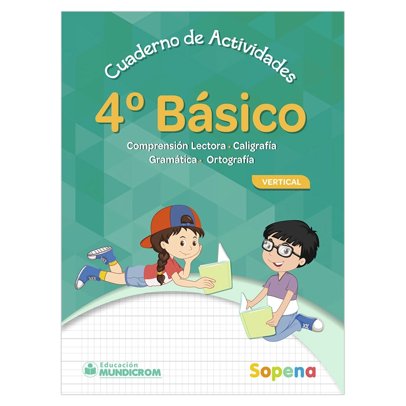 CUADERNO DE ACTIVIDADES 4 BASICO VERTICAL - 1