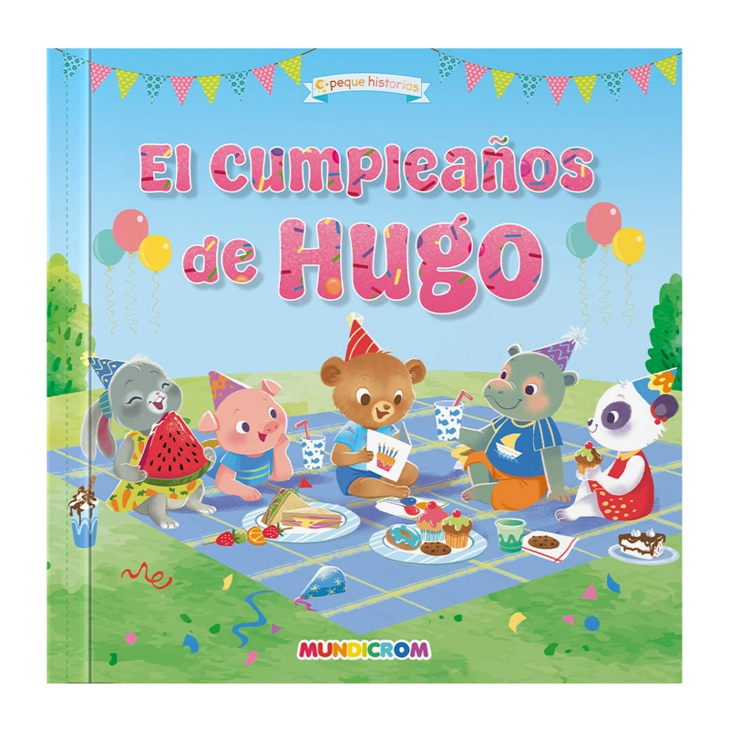 EL CUMPLEAÑO DE HUGO... PEQUE HISTORIAS - 1