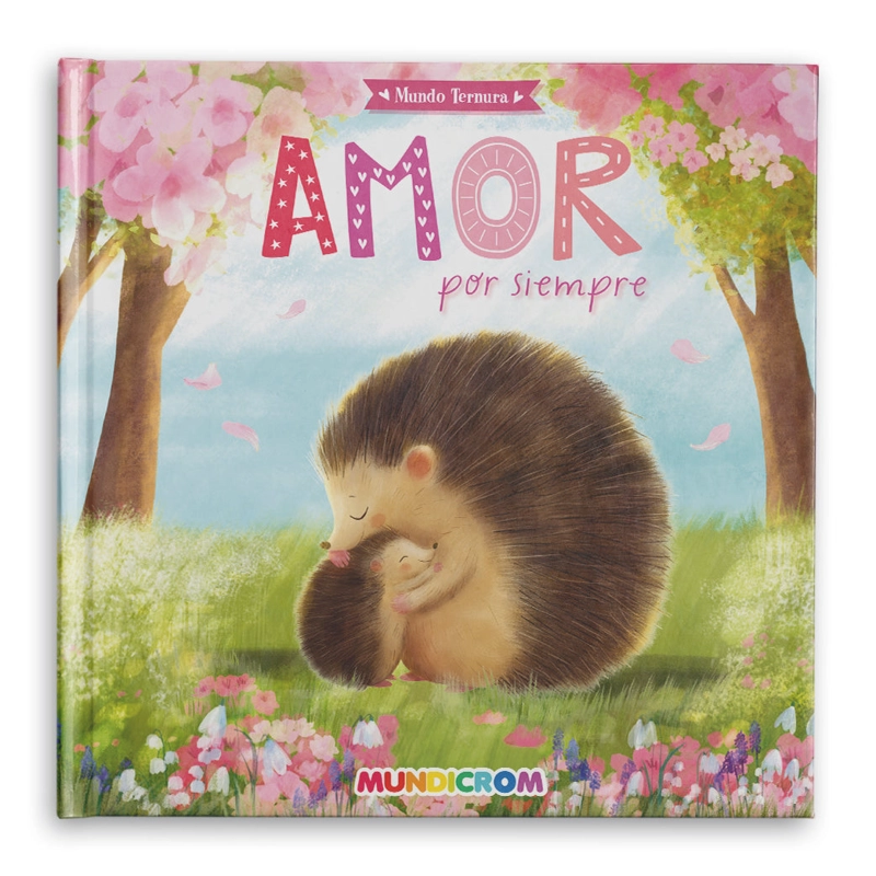 AMOR POR SIEMPRE... MUNDO TERNURA - 1