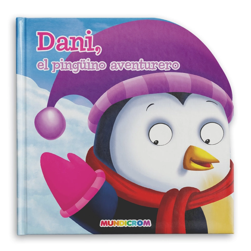 DANI, EL PINGÜINO AVENTURERO... MIS PRIMEROS ANIMALES - 1