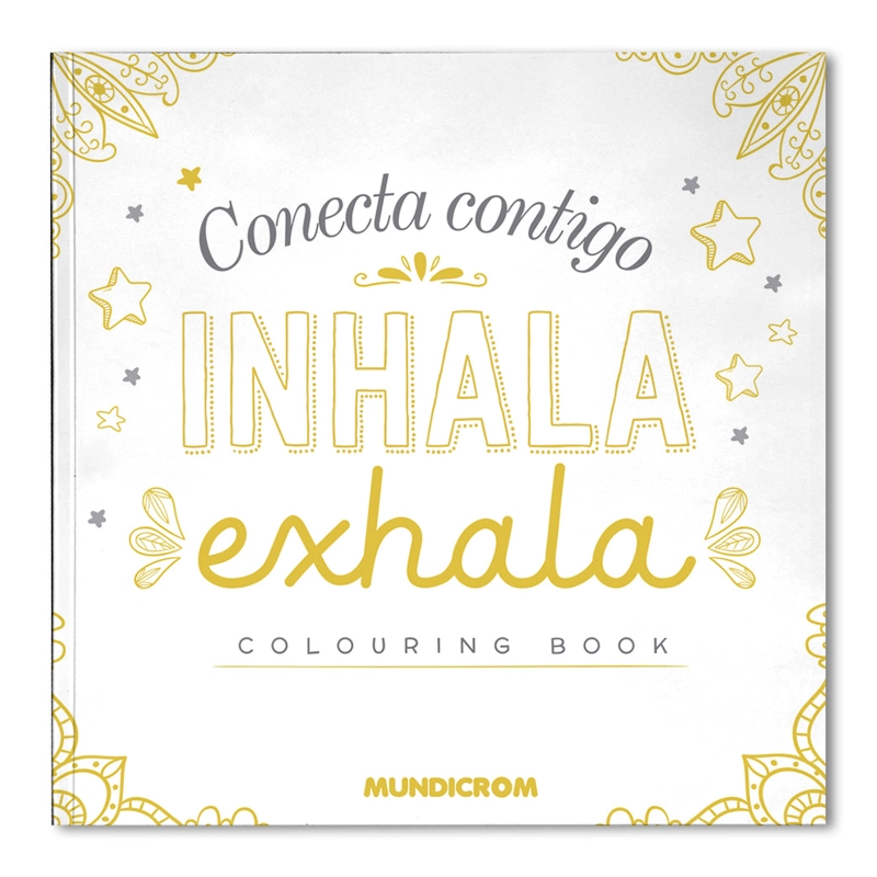 CONECTA CONTIGO INHALA EXHALA - LIBRO DE COLOREAR - 1