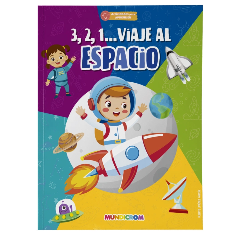 ACTIVIDADES PARA APRENDER… 3,2,1 VIAJE AL ESPACIO - 1