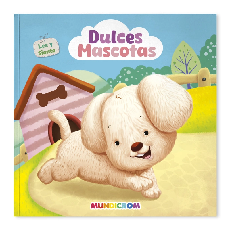 DULCES MASCOTAS... LEE Y SIENTE - 1