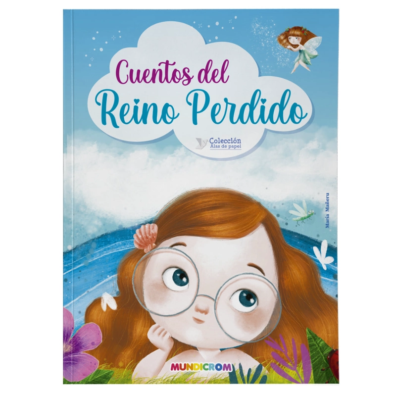 ALAS DE PAPEL… CUENTOS DEL REINO PERDIDO - 1