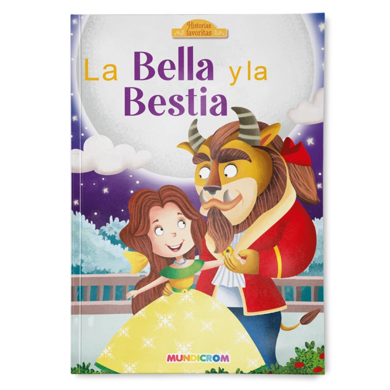 LA BELLA Y LA BESTIA... HISTORIAS FAVORITAS - 1