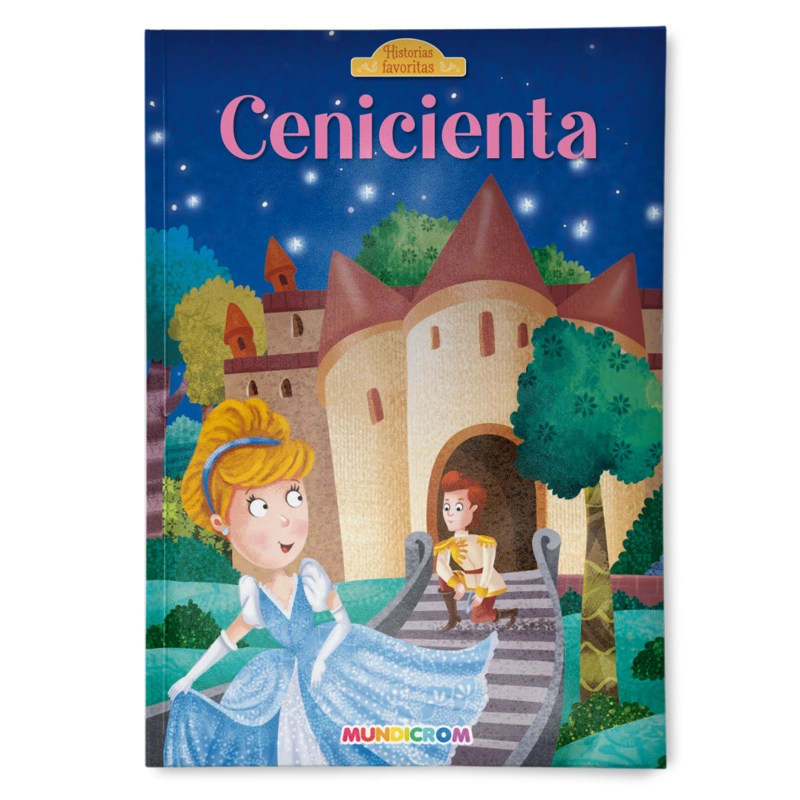 CENICIENTA... HISTORIAS FAVORITAS - 1