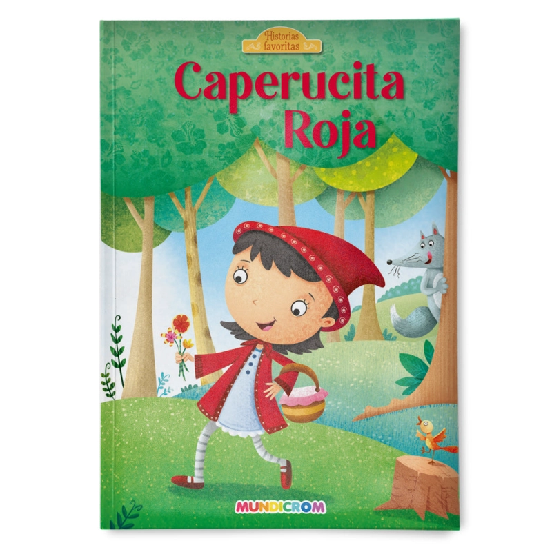 CAPERUCITA ROJA... HISTORIAS FAVORITAS - 1