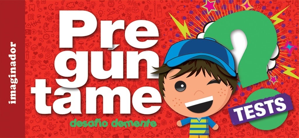 PREGUNTAME DESAFIO DEMENTE: TEST - 1