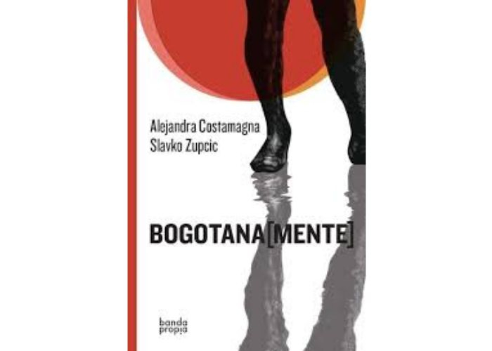 LIBRO BOGOTANA (MENTE) - A.COSTAMAGNA ,S.ZUPCIC - 1