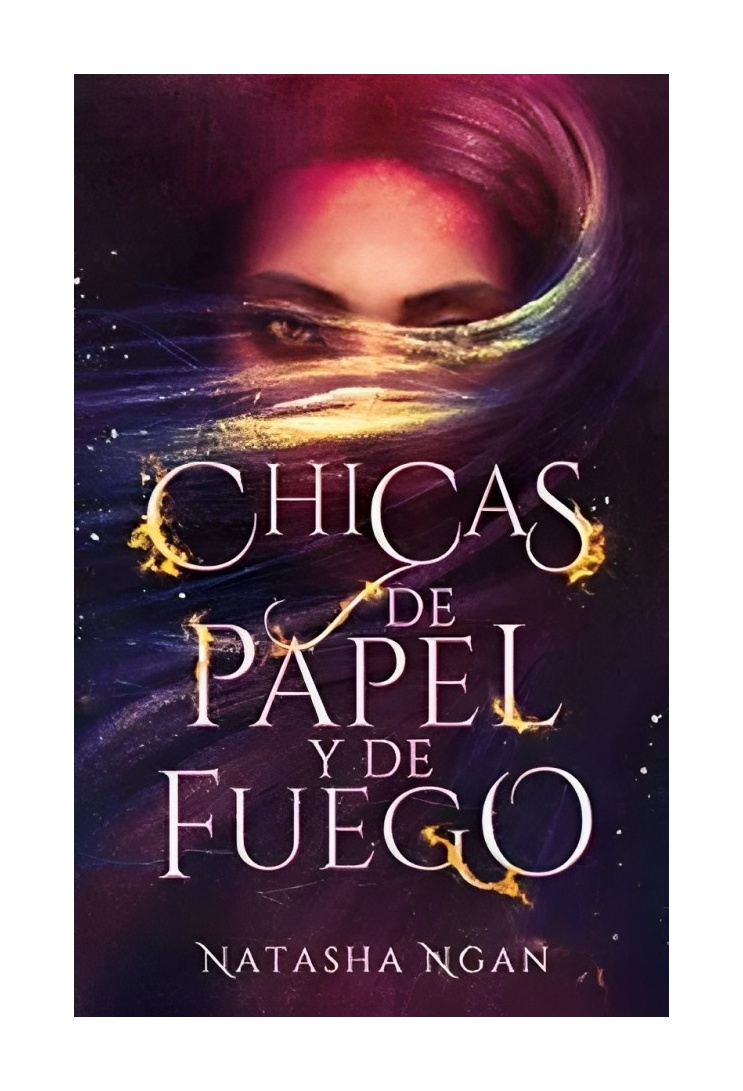 LIBRO CHICAS DE PAPEL Y FUEGO 638 - N. NGAN - 1