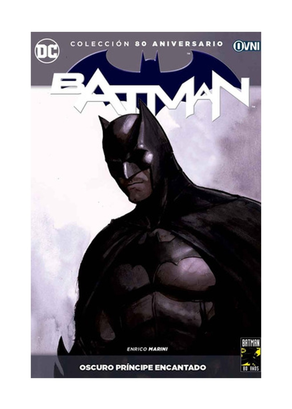 LIBRO COLECCIÓN 80 ANIVERSARIO BATMAN Nº 18 (2): EL PRÍNCIPE OSCURO - E. MARINI - 1