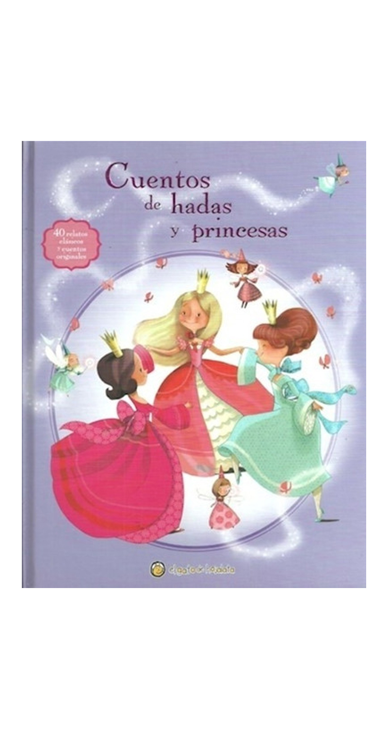 LIBRO CUENTOS DE HADAS Y PRINCESAS / VARIOS AUTORES -659-