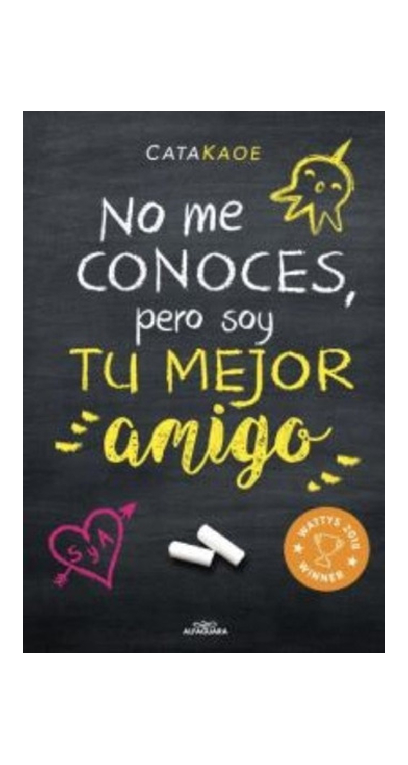 LIBRO NO ME CONOCES, PERO SOY TU MEJOR AMIGO / CATA KAOE -381- - 1