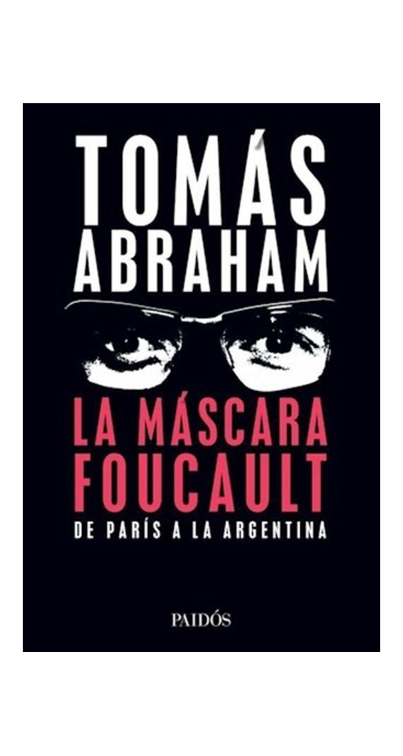 LIBRO LA MASCARA FOUCAULT TOMAS ABRAHAM - 1