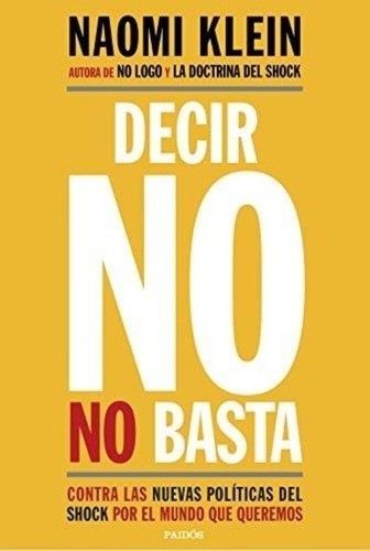 LIBRO DECIR NO NO BASTA NAOMI KLEIN - 1
