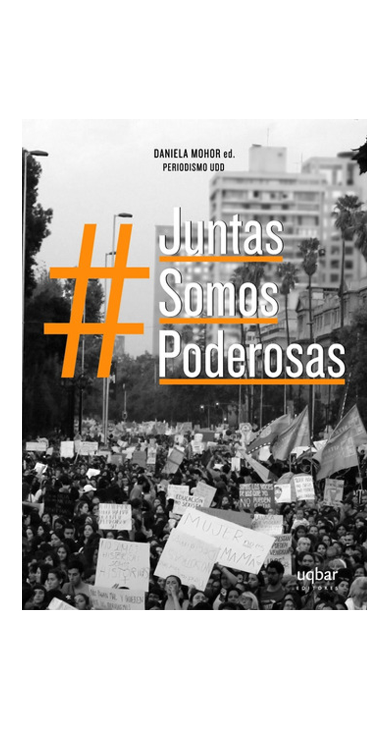 LIBRO #JUNTAS SOMOS PODEROSAS DANIELA MOHOR - 1