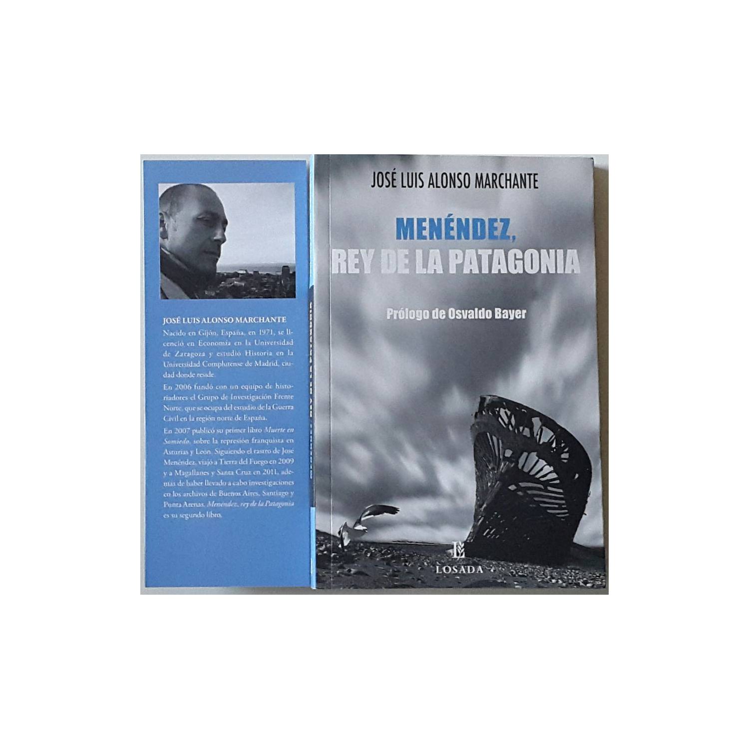 LIBRO MENENDEZ, REY DE LA PATAGONIA JOSE LUIS ALONSO - 3