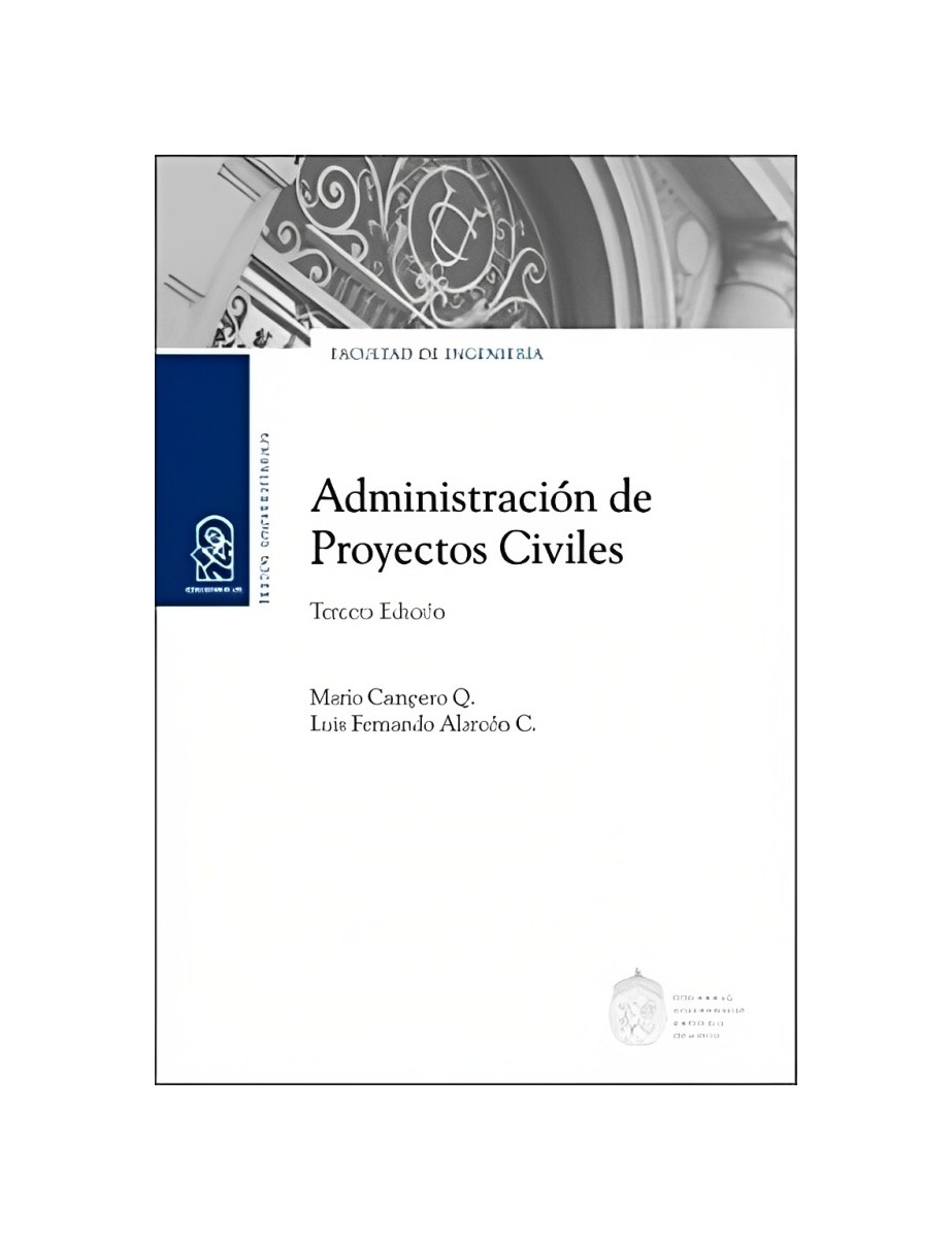 LIBRO ADMINISTRACION DE PROYECTOS CIVILES - M.CAMPERO,L.ALARCON - 1
