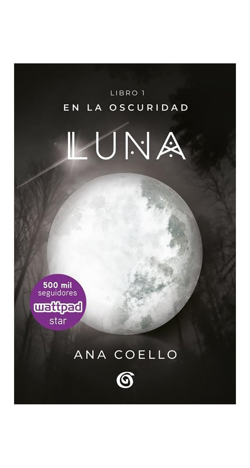 LIBRO LUNA. EN LA OSCURIDAD I / ANA PAULA COELLO GARCIA -510- - 1