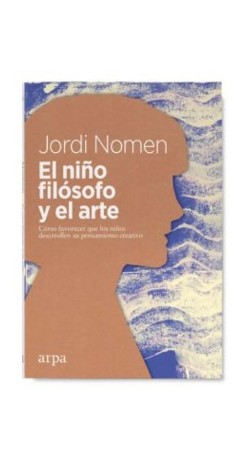 LIBRO EL NIÑO FILOSOFO Y EL ARTE / JORDI NOMEN -050- - 1