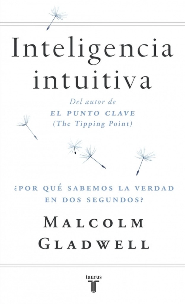 INTELIGENCIA INTUITIVA (RELANZAMIENTO) - MALCOLM GLADWELL - 3