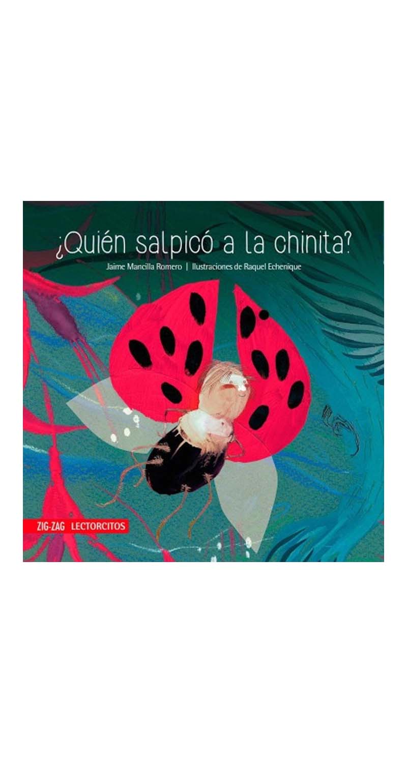 LIBRO ¿QUIE N SALPICO A LA CHINITA? / JAIME MANCILLA -696- - 1