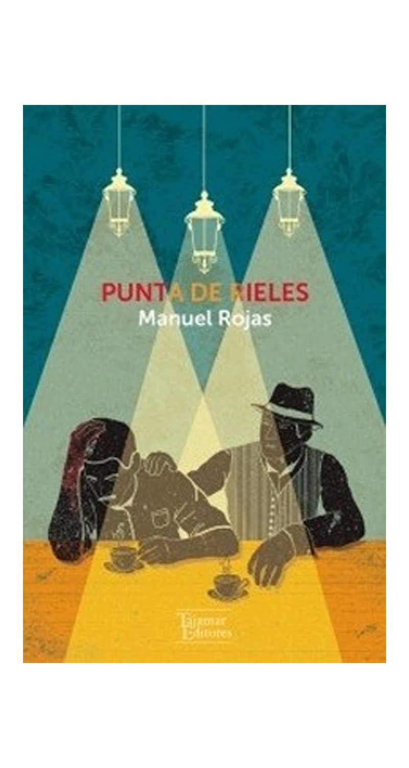 LIBRO PUNTA DE RIELES /906 - MANUEL ROJAS - 1