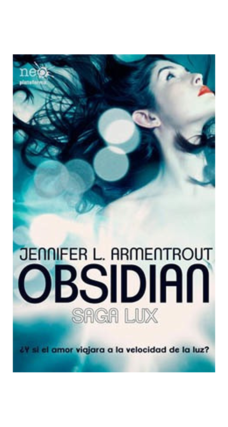 LIBRO OBSIDIAN (SAGA LUX 1) JENNIFER ARMENTROUT - 1