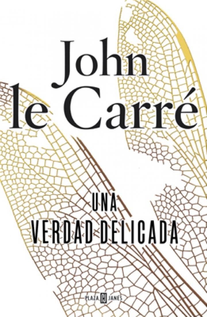 LIBRO UNA VERDAD DELICADA - JOHN LE CARRE - 1