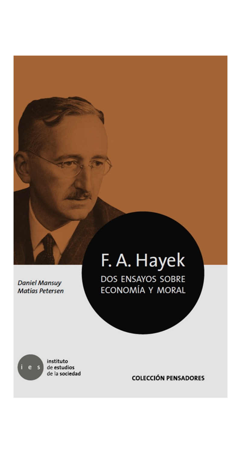 LIBRO DOS ENSAYOS SOBRE ECONOMÍA Y MORAL 341 F. A. HAYEK - 1